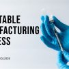 Injectable Manufacturing Process