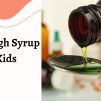 cough syrup for kids
