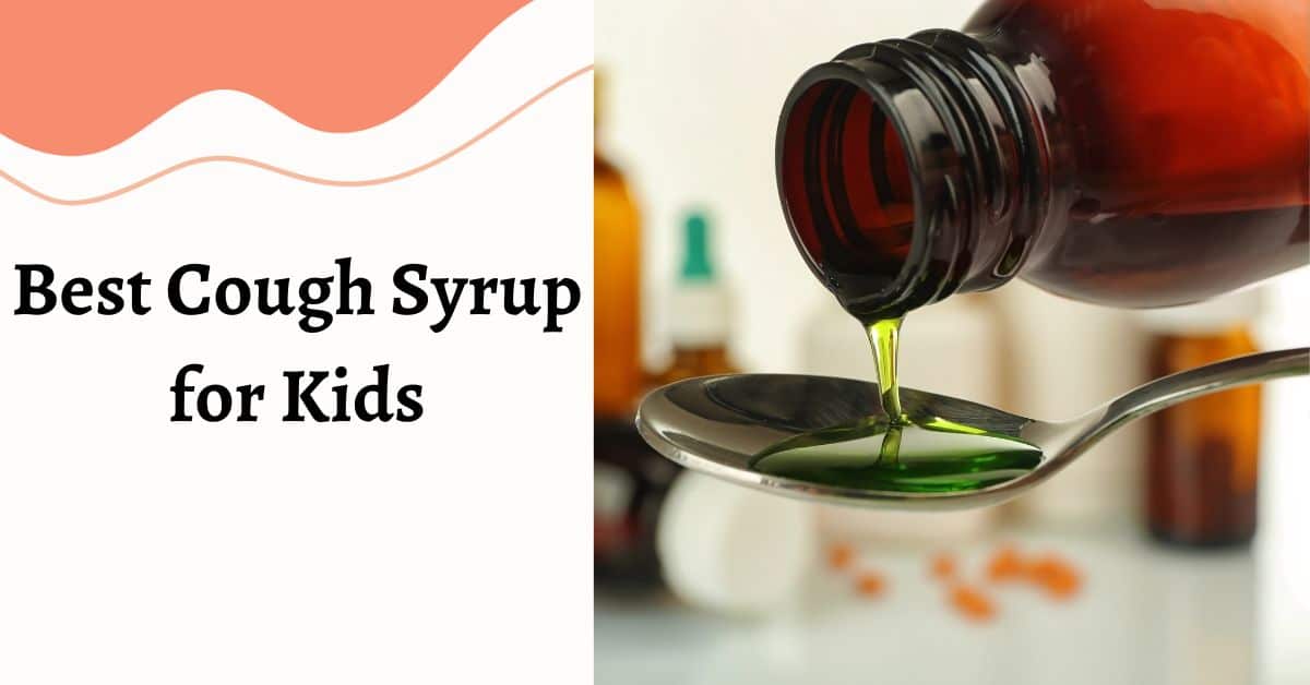 cough syrup for kids