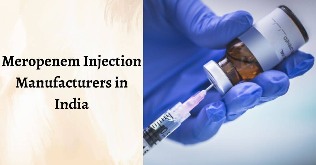meropenem injection manufacturers in india