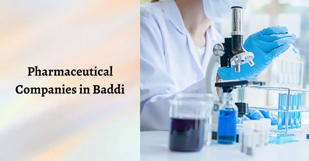 pharmaceutical companies in baddi