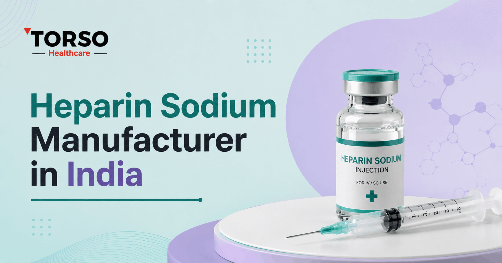 heparin sodium manufacturer in india