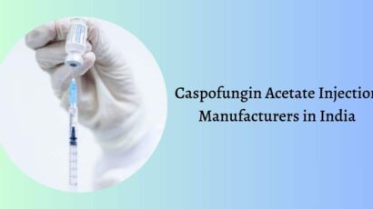 Caspofungin Acetate Injection Manufacturers in India