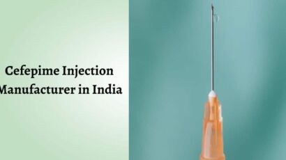 Best Cefepime Injection Manufacturer in India