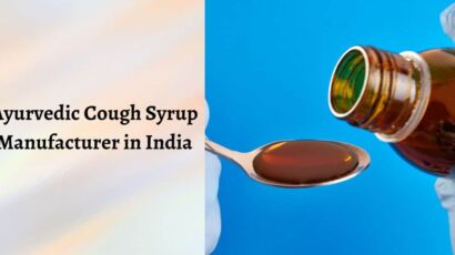 Best Ayurvedic Cough Syrup Manufacturer