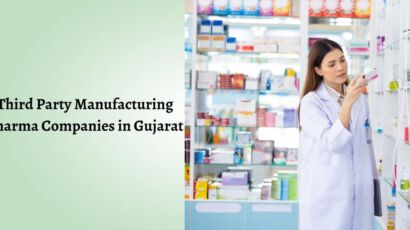 Third Party Manufacturing Pharma Companies in Gujarat
