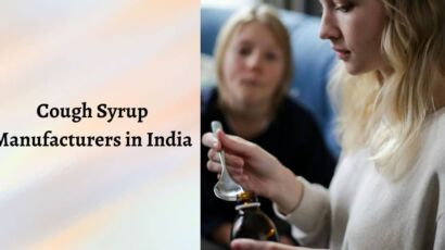 Top 10 Best Cough Syrup Manufacturers in India