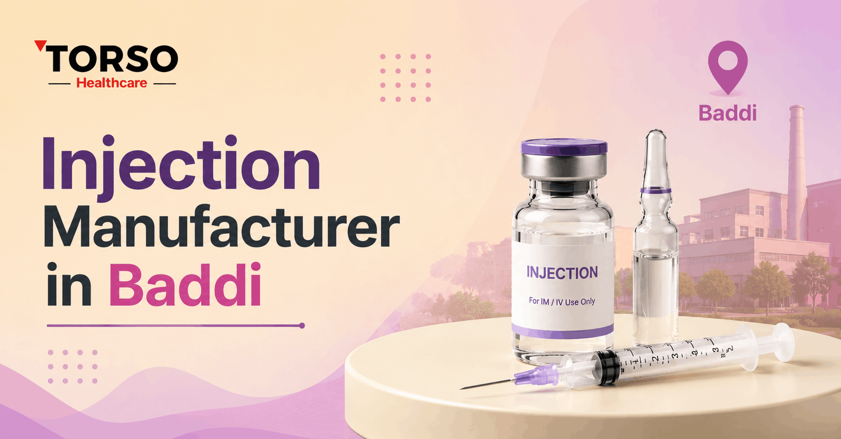 Injection Manufacturer in Baddi